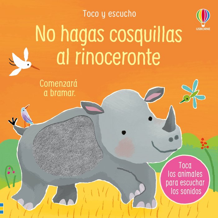 NO HAGAS COSQUILLAS AL RINOCERONTE | Taplin,sam | 9781835402757 (Usborne) Imagen principal del producto