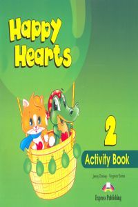 HAPPY HEARTS 2 5AÑOS WB 11 EXPIN05EI | AA,VV | 9781848626522 (Express Publishing)