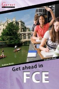 Get Ahead in Fce SB (Garnet Education) - 9781859645086