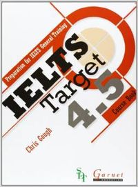Ielts Target 4.5 (Garnet Education) - 9781859645123