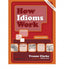 How Idioms Work (Garnet Education) - 9781859645543