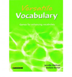Versatile Vocabulary. Games For Enhancing Vocabulary (Garnet Education) - 9781859648025