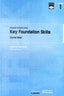 Key Foundation Skills (Garnet Education) - 9781859649152