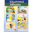 Illustrated English Idioms B1-B2 (Global Elt.(andrew Betsis Elt)) - 9781904663324