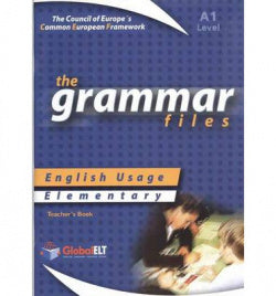 Grammar Files Elementary A1 Teacher Book (Global Elt.(andrew Betsis Elt)) - 9781904663485