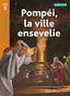 Pompei la Ville Ensevelie (Hachette) - 9782011174949
