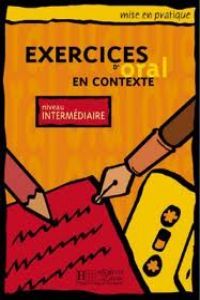 Exercices D Oral en Contexte Int Alu Sgefr (Hachette Texto) - 9782011551429