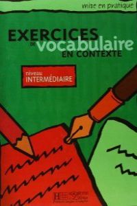 Exer, Vocabulaire Contexte Inter SGEVAR00 (Hachette Texto) - 9782011551535