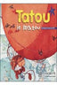 Tatou Le Matou 1 EP BRUFR1EP (Hachette Texto) - 9782011551863