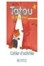 Tatou Le Matou 2º ESO Actividades SGEFR2ESO (Hachette Texto) - 9782011552112