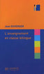 L'enseignement en Classe Bilingue (Hachette Sgel) - 9782011553850