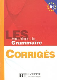 Exercices de Gramaire B1 | HACHETTE | 9782011553904