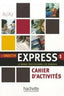 Objectif Express (A1/A2) Cahier (Hachette) - 9782011554451