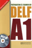 Delf A1 Preparation a L'examen Du HACFR0SD (Hachette Texto) - 9782011554512