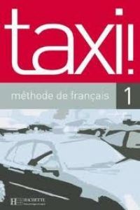 Taxi 1º Nb Eleve Ne SGEFR1NB (Hachette Texto) - 9782011555083