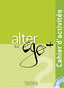 (12).ALTER Ego Plus 2.(CAHIER D´actividades).(+cd) (Hachette) - 9782011558138