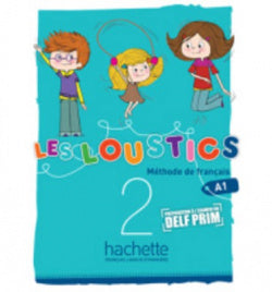 Les Loustics A1.2 Alumnos | HACHETTE | 9782011559043