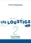 Loustics 2 A1 Guide Pedagogique (Hachette Francés) - 9782011559111