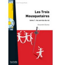 Les Trois Mousquetaires Tome 2 Au Service de la Reine Lire (Hachette Francés) - 9782011559623