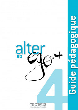 Alter Ego + B2 Profesor (Hachette) - 9782011559975