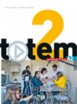 Totem 2 Livre de L' Eleve (Hachette Litterature) - 9782011560551