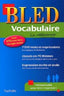 Bled Vocabulaire Francais (Hachette) - 9782011608673