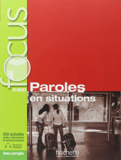 Focus: Paroles en Situation + Cd | HACHETTE | 9782014016000