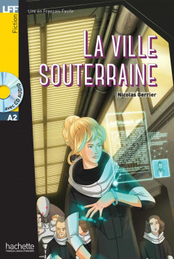 La Ville Souterraine | HACHETTE SGEL | 9782014016093