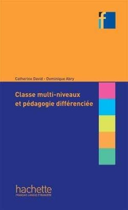 Classes Multi Niveaux Et Pedagogie Difer (Hachette) - 9782014016253