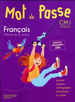 Mot de Passe Français CM1 Alumno (Hachette) - 9782017009122
