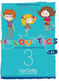 Les Loustics 6 Niveles Vol.3 A | HACHETTE | 9782017053613