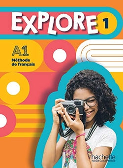 Explore 1 (Hachette Litterature) - 9782017112693