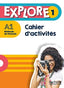 Explore 1 A1 Cahier D'activites (Hachette Litterature) - 9782017112723