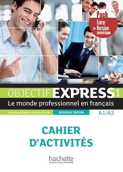 Objectif Express 1 PACK Cahier + V Numer (Hachette) - 9782017141983