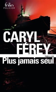 Plus Jamais Seul | GALLIMARD | 9782072840883 Imagen principal del producto