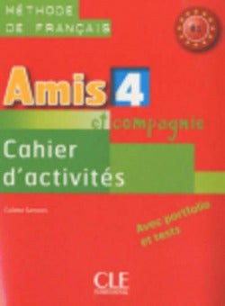Amis Et Compagnie 4 Chaie | CLE INTERNACION | 9782090383249