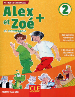 Alex Et Zoé + 2 - Niveau  | CLE INTERNACION | 9782090384284