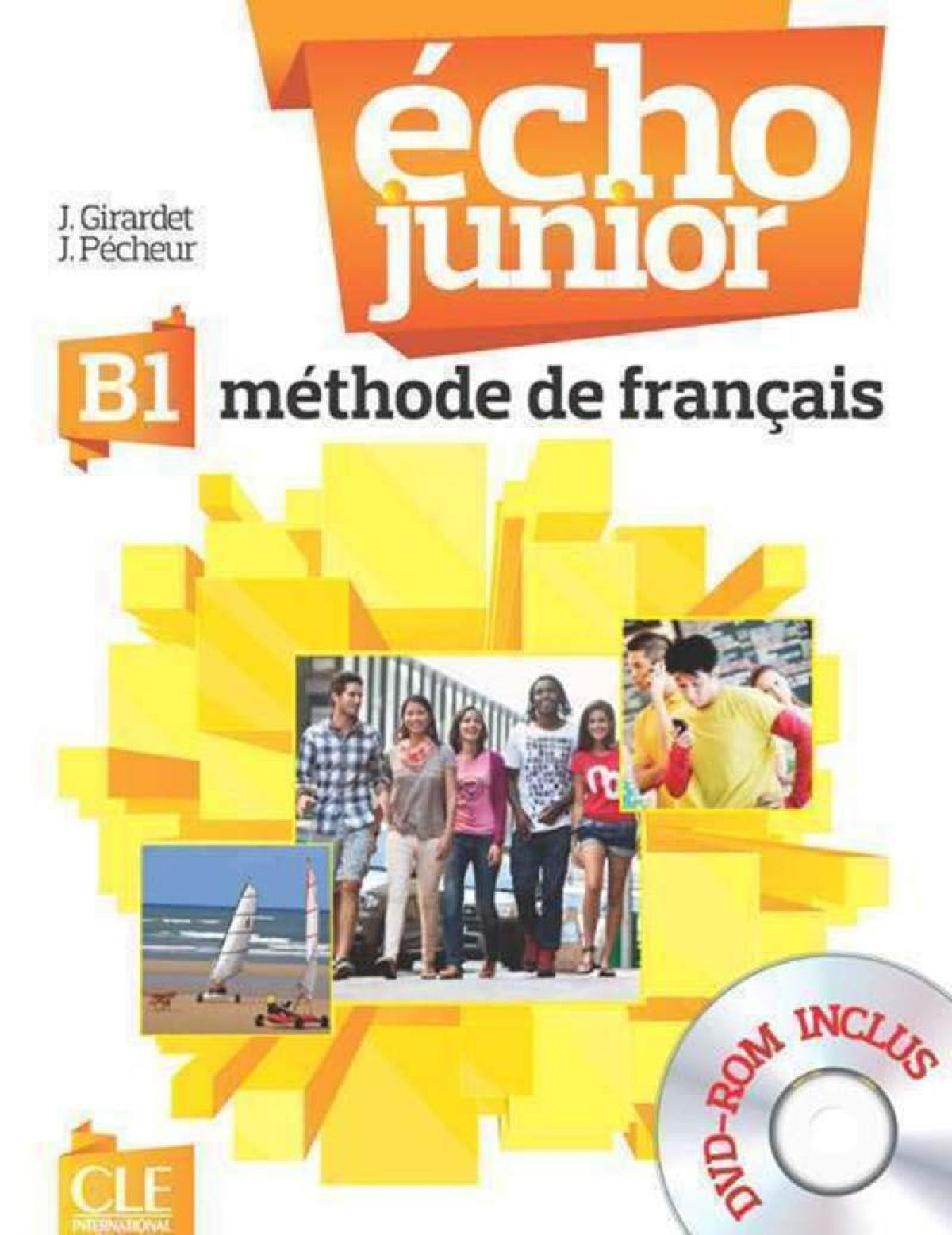 Echo Junior B1 Livre de L | CLE INTERNACION | 9782090387247