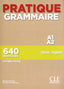 Pratique Grammaire A1-A2 - Livre + Corriges (Cle-anaya) - 9782090389852