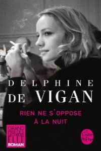 Rien Ne S'oppose a la Nuit | LIVRE DE POCHE | 9782253164265