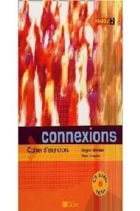 Connexions 2 2º Nb Cahier +cd Ede (Didier) - 9782278055340
