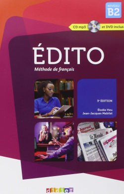 Edito Niveau B2 Livre+cd+dvd (Didier) - 9782278080984