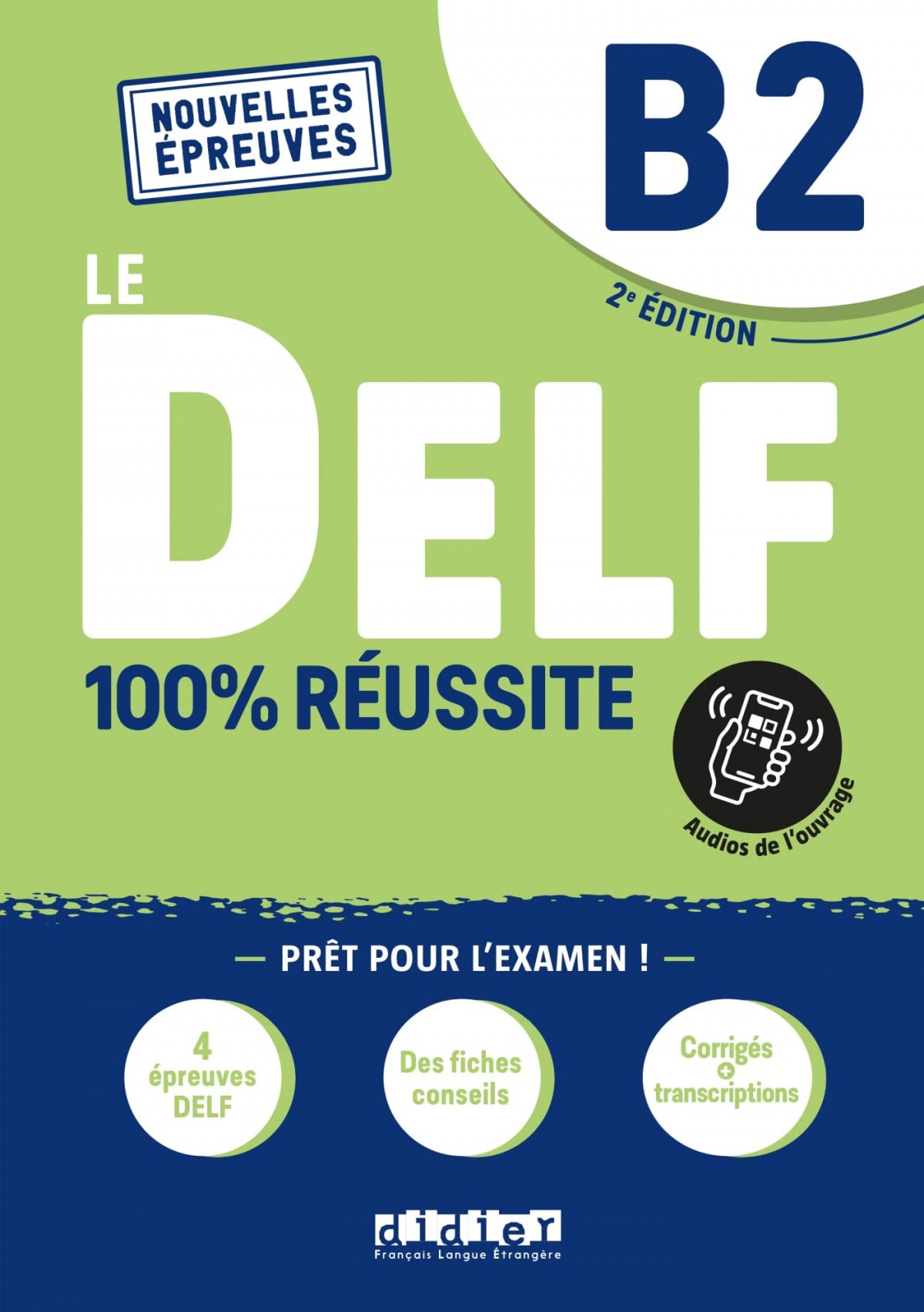 LE DELF 100% REUSSITE B2 2ºNB LIVRE+ONP 22 I AA,VV I DIDIER I 9782278102549 Imagen principal del producto