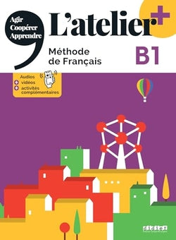 L'atelier Plus B1 Eleve + | SANTILLANA-DIDI | 9782278108268