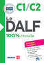 DALF 100% REUSSITE C1/C2 LIVRE 2ºBACH 24 I AA,VV I DIDIER I 9782278112043