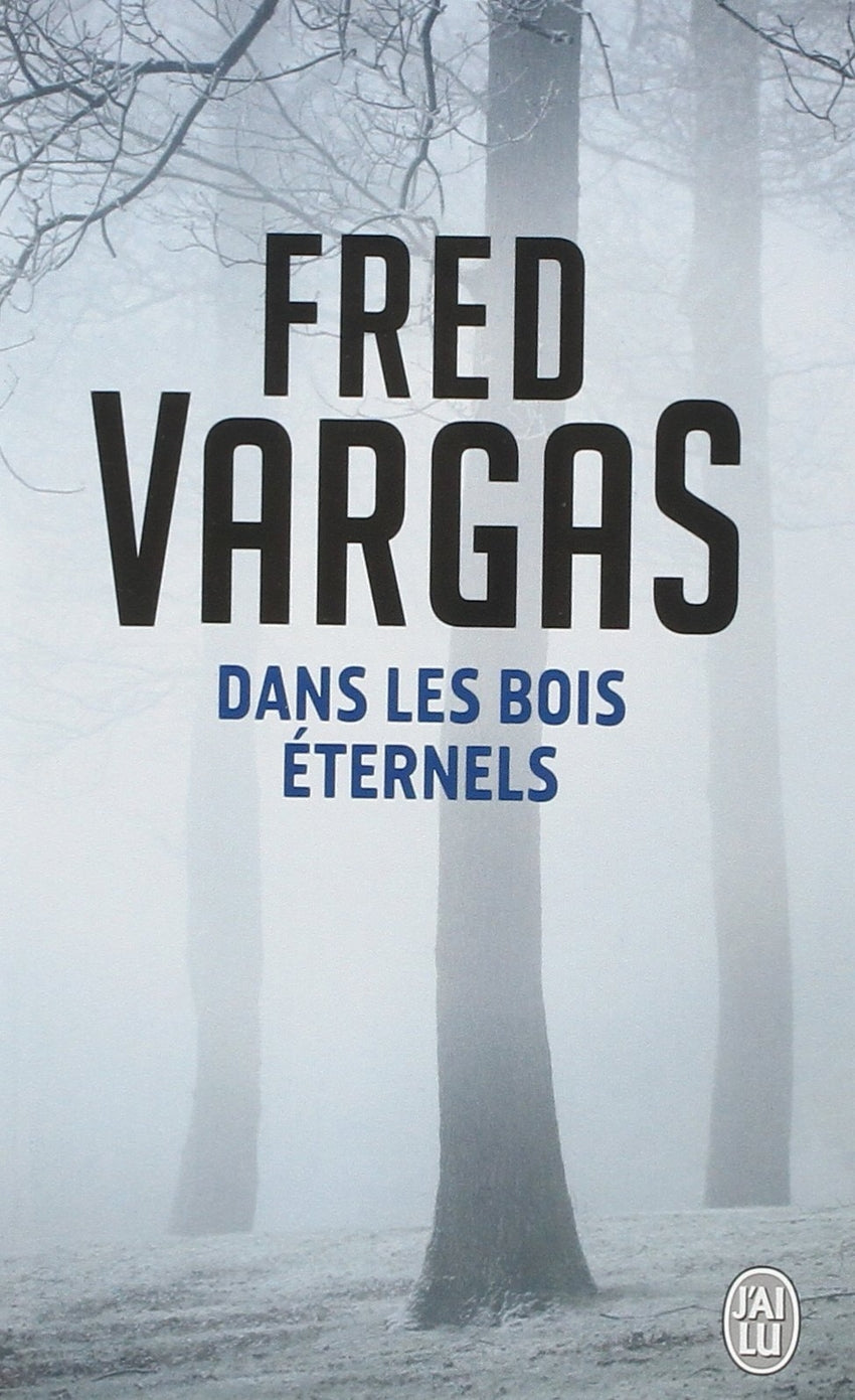 Dans Les Bois Éternels | J'AI LU | 9782290017739