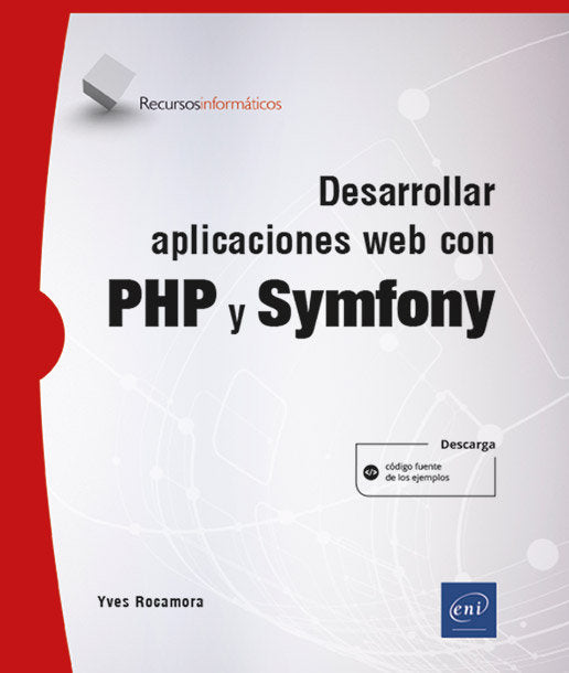 DESARROLLAR APLICACIONES WEB CON PHP Y SYMFONY - 9782409046001 Imagen principal del producto
