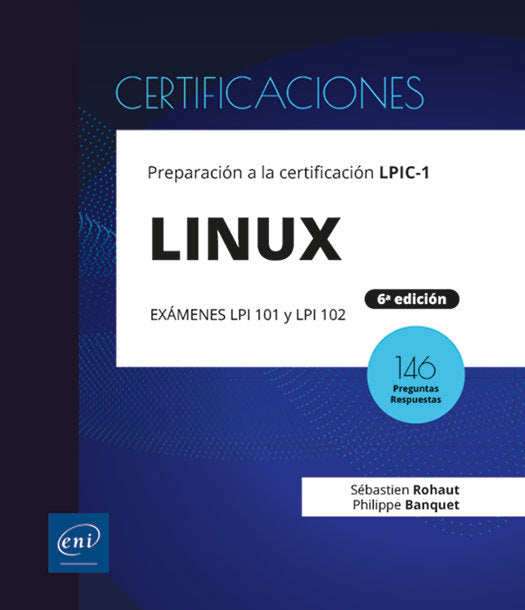 LINUX PREPARACION A LA CERTIFICACION LPIC 1 EXAMENES LPI 10 - 9782409046025 Imagen principal del producto