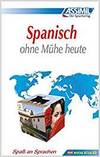 Assimil Spanish Ohne Muhe Heute Imagen principal del producto