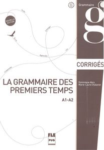 Grammaire Des Premiers Temps A1-a2 | PUG | 9782706120961